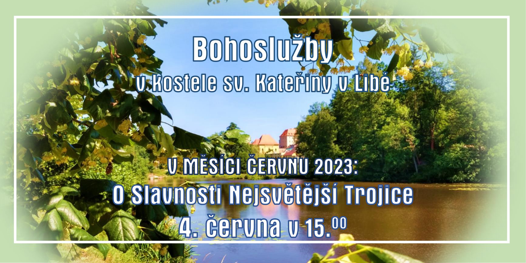 Bohošlužby v Libé
